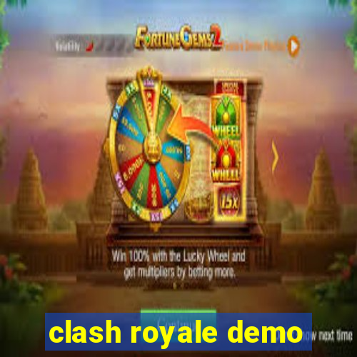 clash royale demo